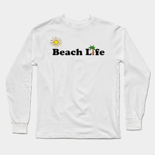 Beach Life Long Sleeve T-Shirt